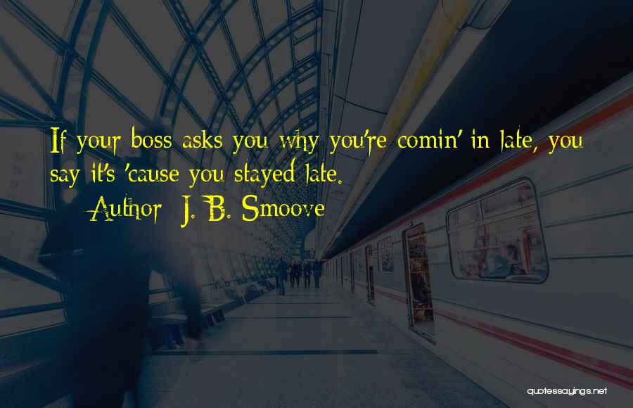 J. B. Smoove Quotes 2259874