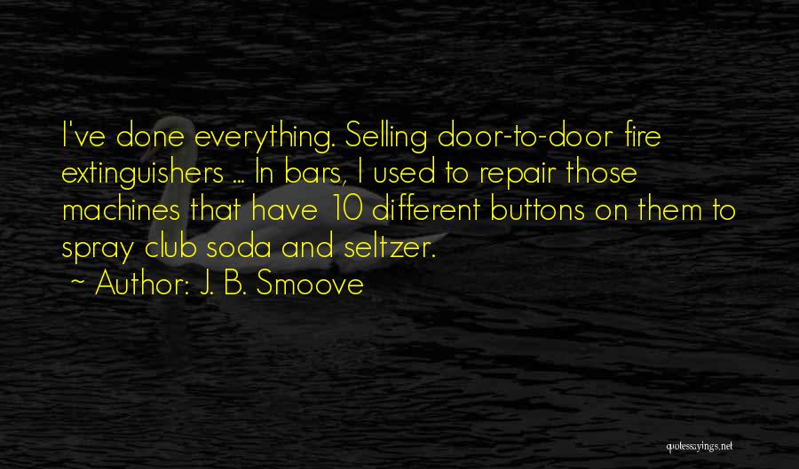J. B. Smoove Quotes 436484