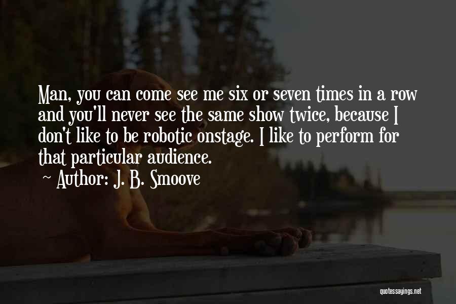 J. B. Smoove Quotes 928817