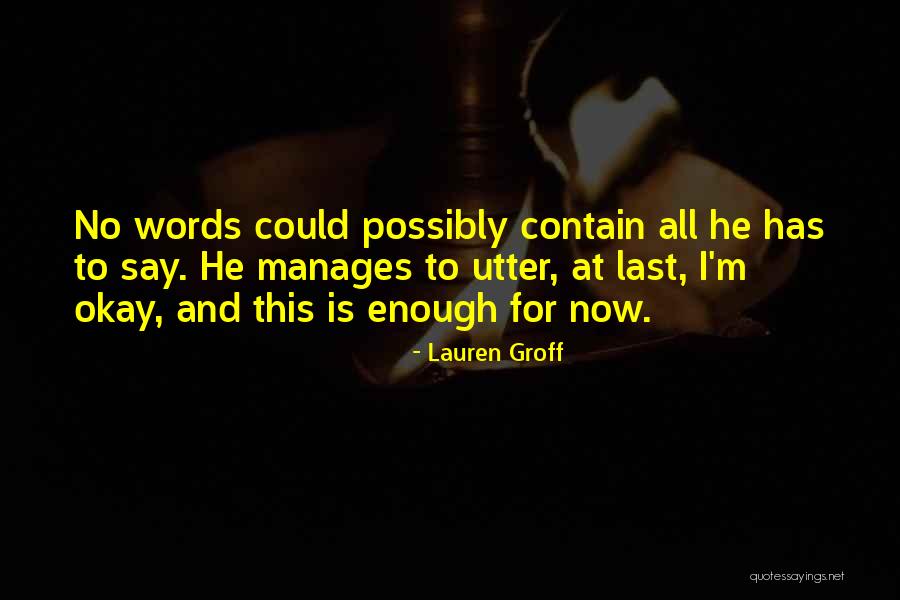 J Ban Rosszban Quotes By Lauren Groff J Ban Rosszban Quotes By Lauren Groff