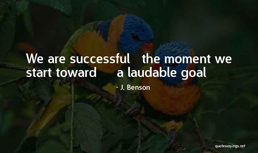 J. Benson Quotes 1020227 J. Benson Quotes 1020227
