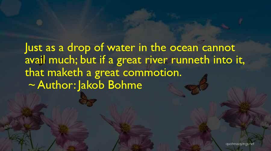 J Bohme Quotes By Jakob Bohme