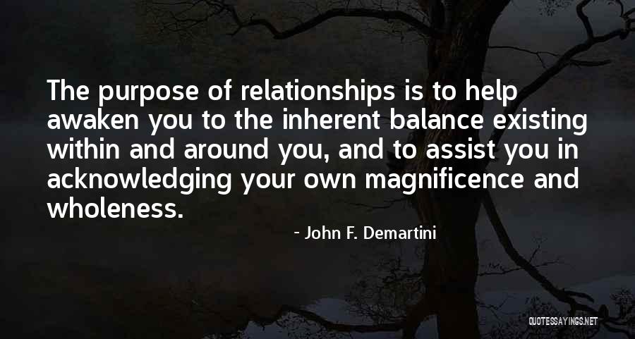 J Boyfriend Ariana Quotes By John F. Demartini J Boyfriend Ariana Quotes By John F. Demartini