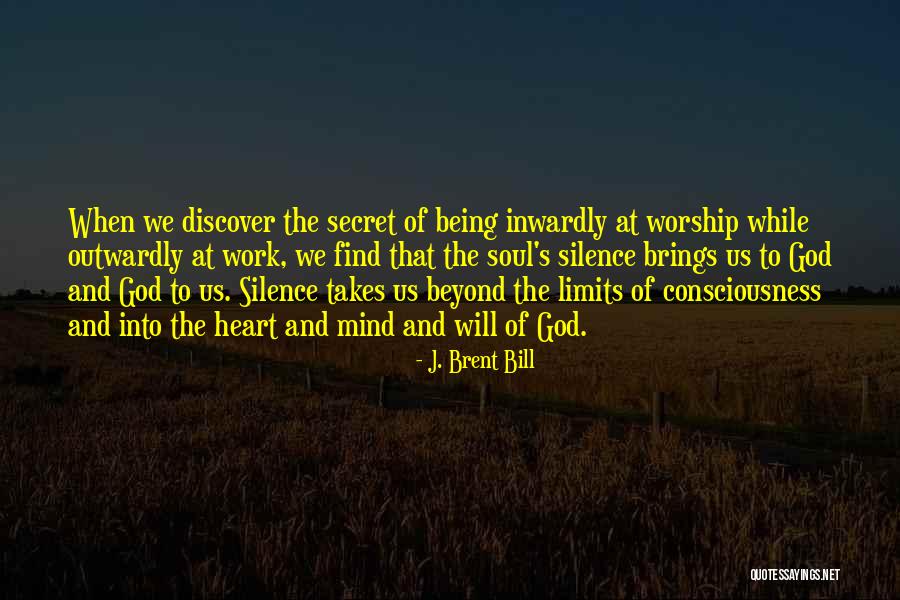 J. Brent Bill Quotes 103006 J. Brent Bill Quotes 103006