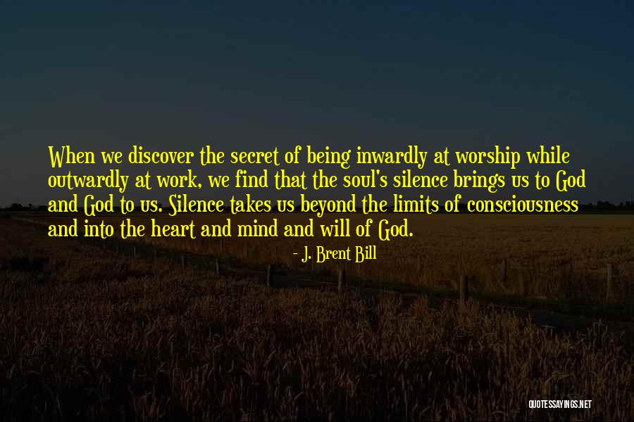 J. Brent Bill Quotes 103006