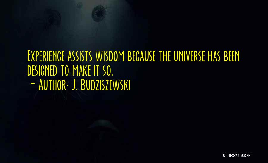 J. Budziszewski Quotes 308654