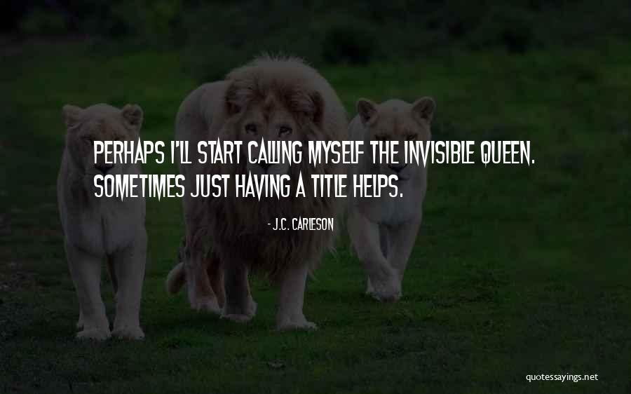 J.C. Carleson Quotes 208412 J.C. Carleson Quotes 208412
