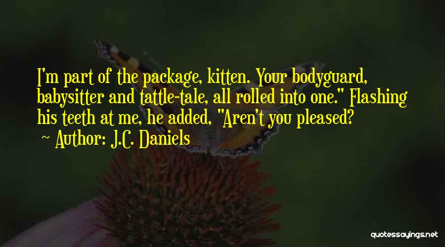 J.C. Daniels Quotes 189423