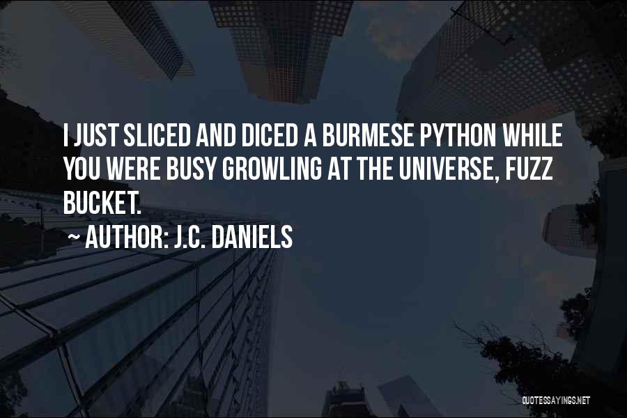 J.C. Daniels Quotes 415356