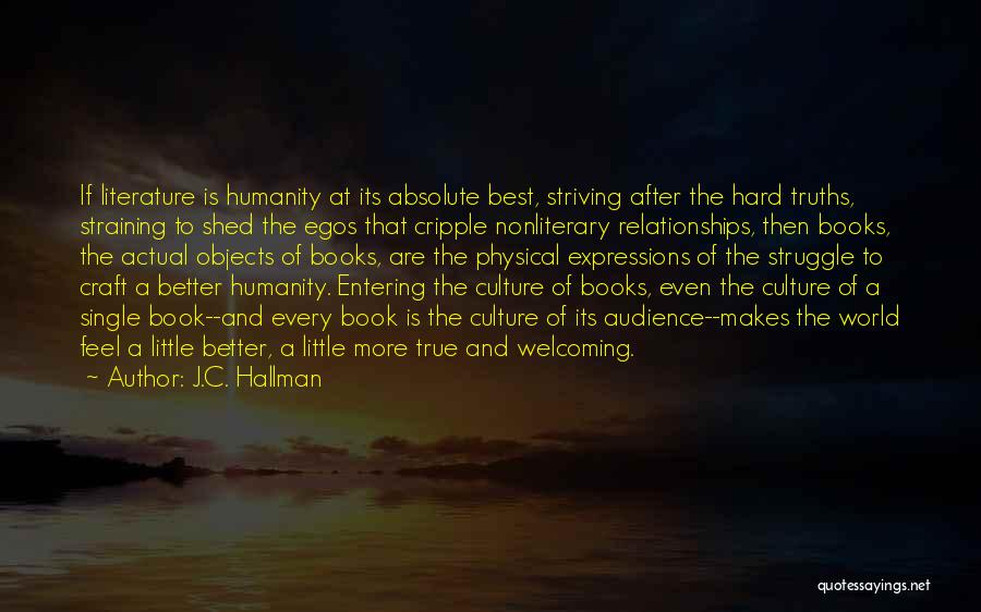 J.C. Hallman Quotes 1107091