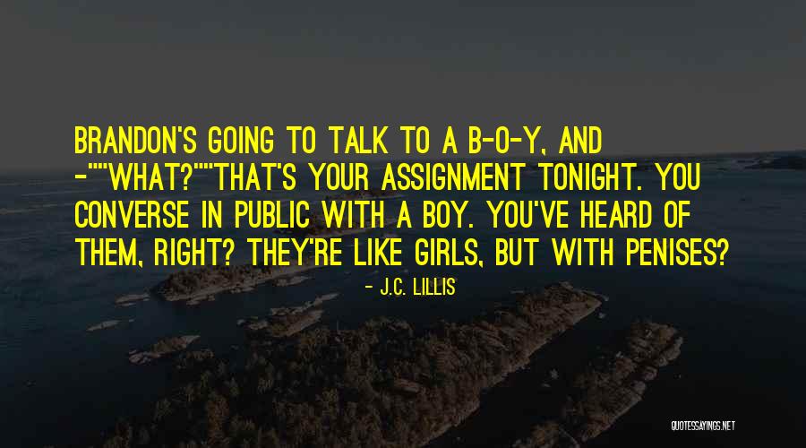 J.C. Lillis Quotes 1048889 J.C. Lillis Quotes 1048889