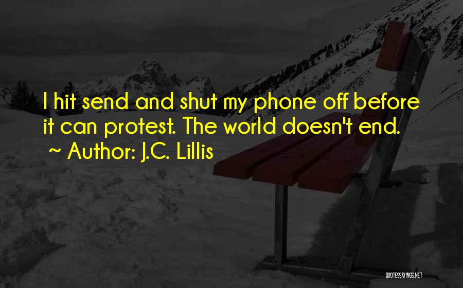 J.C. Lillis Quotes 1081119