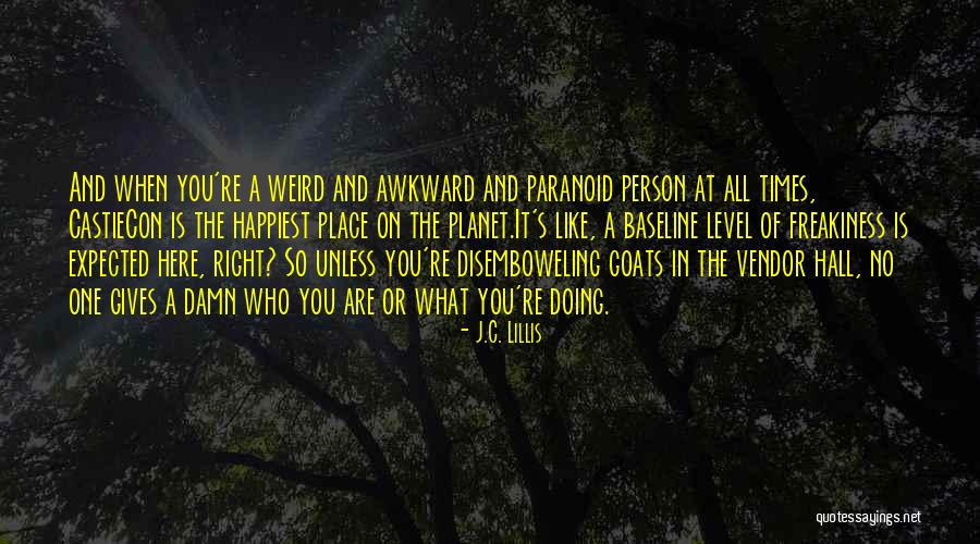 J.C. Lillis Quotes 1277261 J.C. Lillis Quotes 1277261