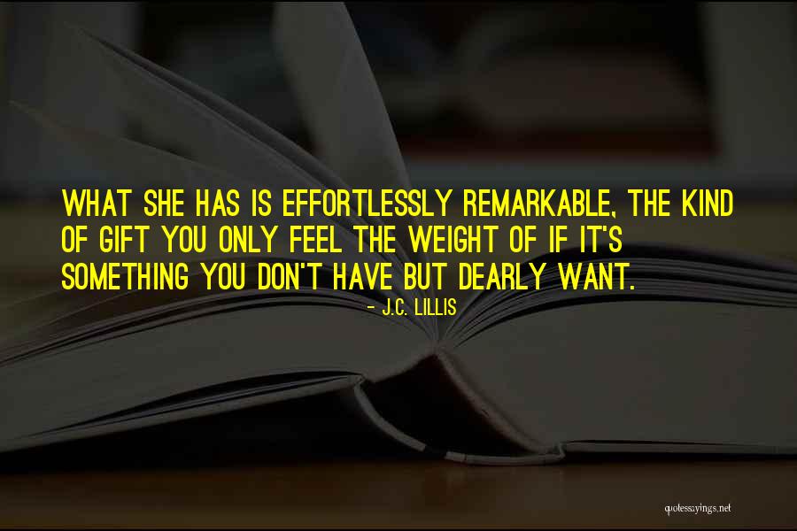 J.C. Lillis Quotes 2175865 J.C. Lillis Quotes 2175865