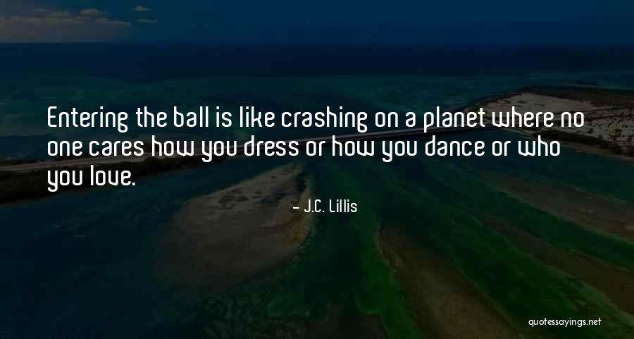 J.C. Lillis Quotes 362950