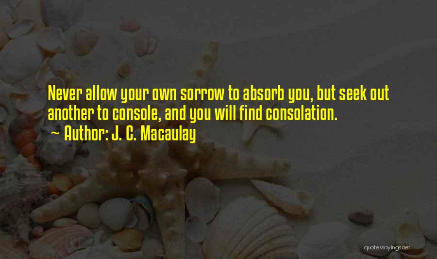 J. C. Macaulay Quotes 1381848