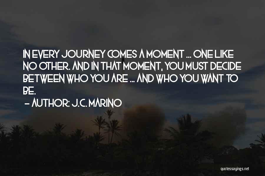 J.C. Marino Quotes 1228680