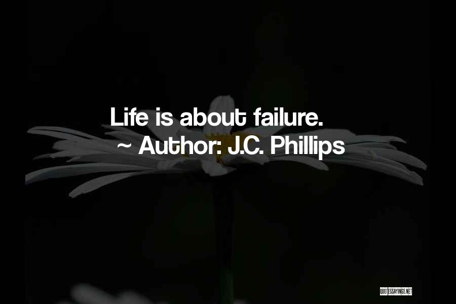 J.C. Phillips Quotes 2014472