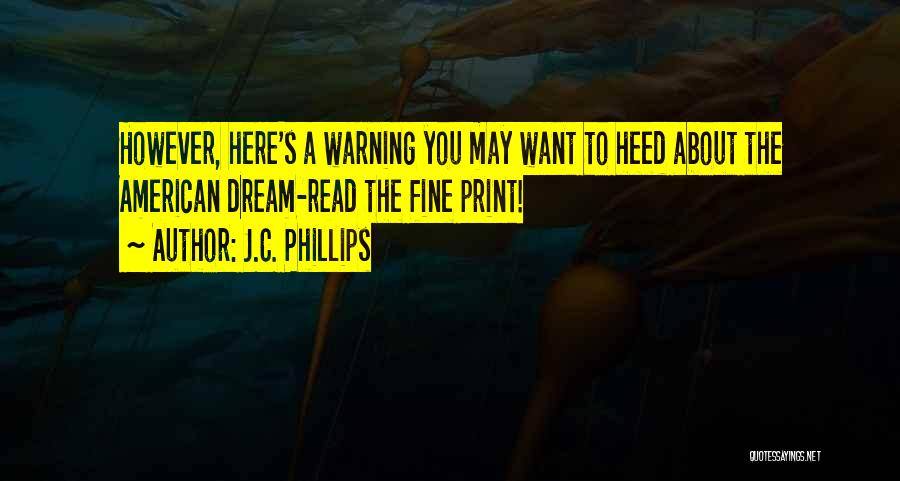 J.C. Phillips Quotes 2099125