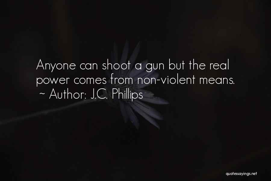 J.C. Phillips Quotes 210616