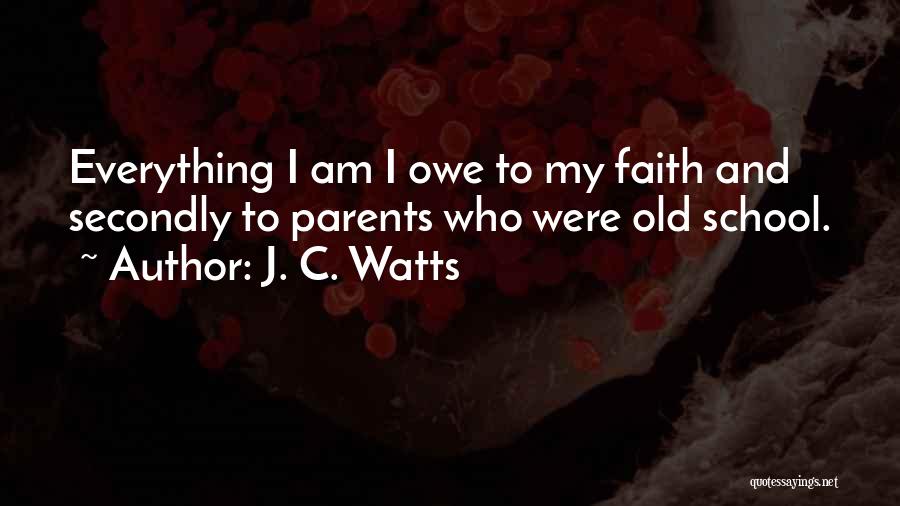 J.c Quotes By J. C. Watts