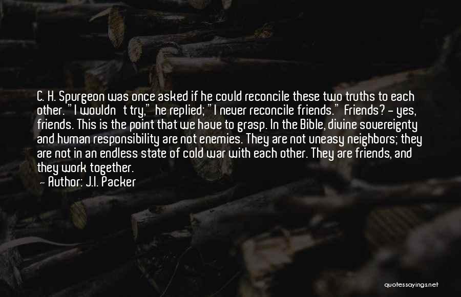 J.c Quotes By J.I. Packer