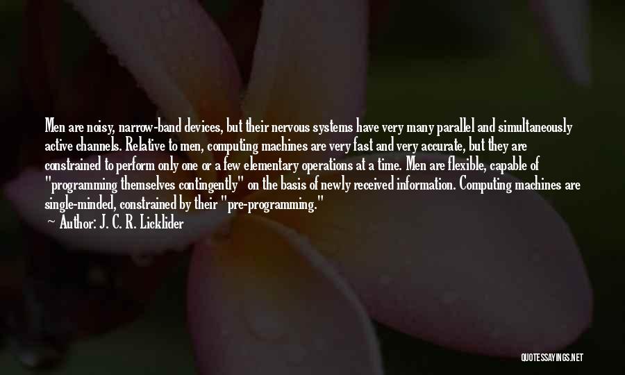 J. C. R. Licklider Quotes 1580206