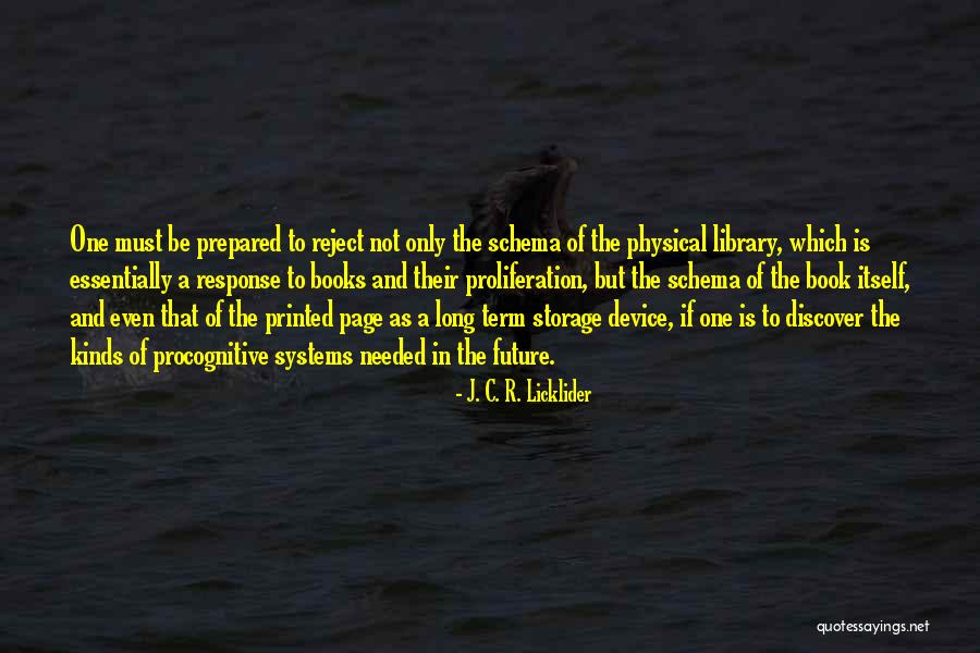 J. C. R. Licklider Quotes 2132521