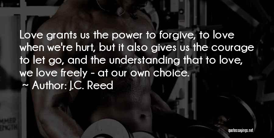 J.C. Reed Quotes 1080408