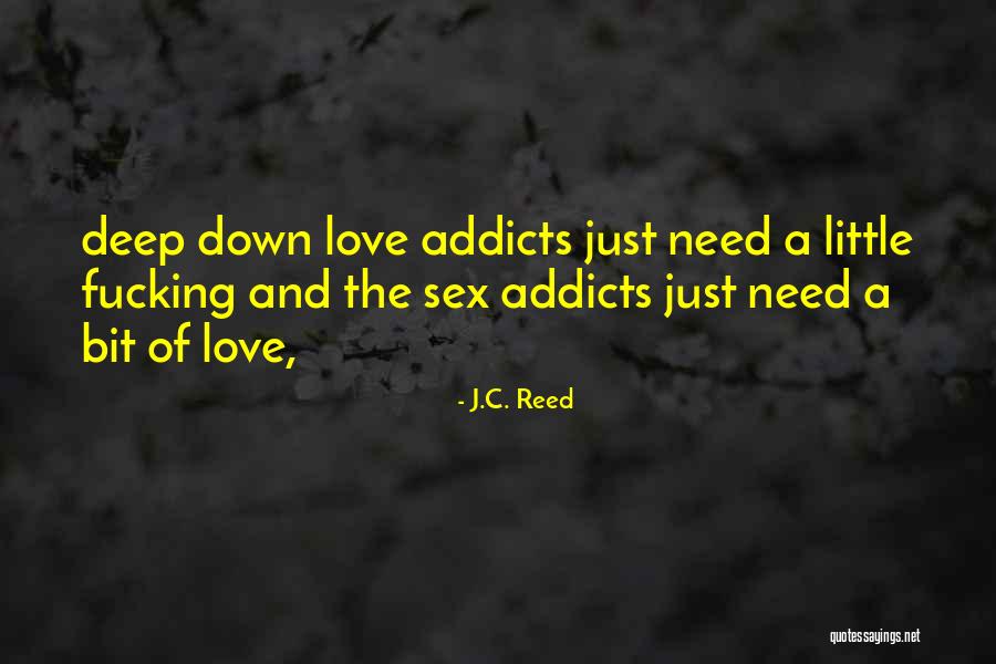 J.C. Reed Quotes 1580535