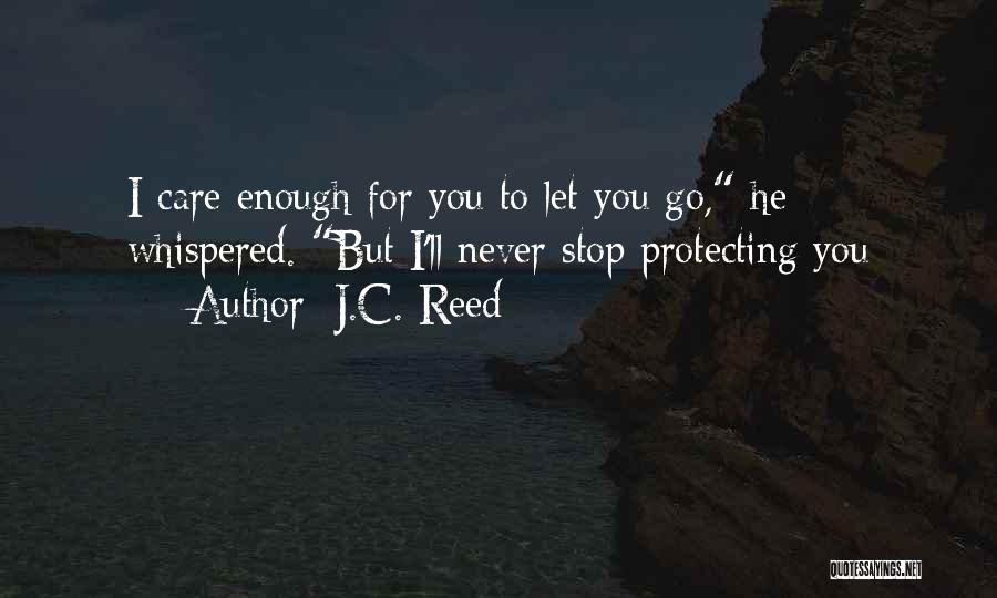 J.C. Reed Quotes 1925752