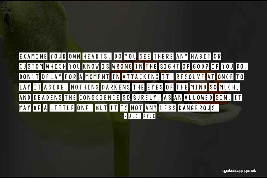 J.C. Ryle Quotes 1762648 J.C. Ryle Quotes 1762648
