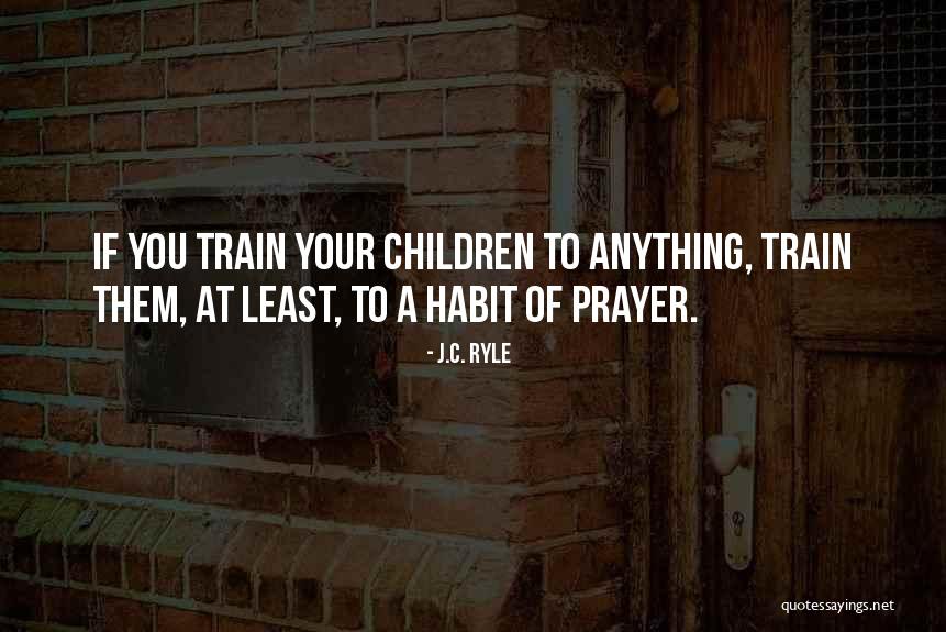 J.C. Ryle Quotes 90688 J.C. Ryle Quotes 90688