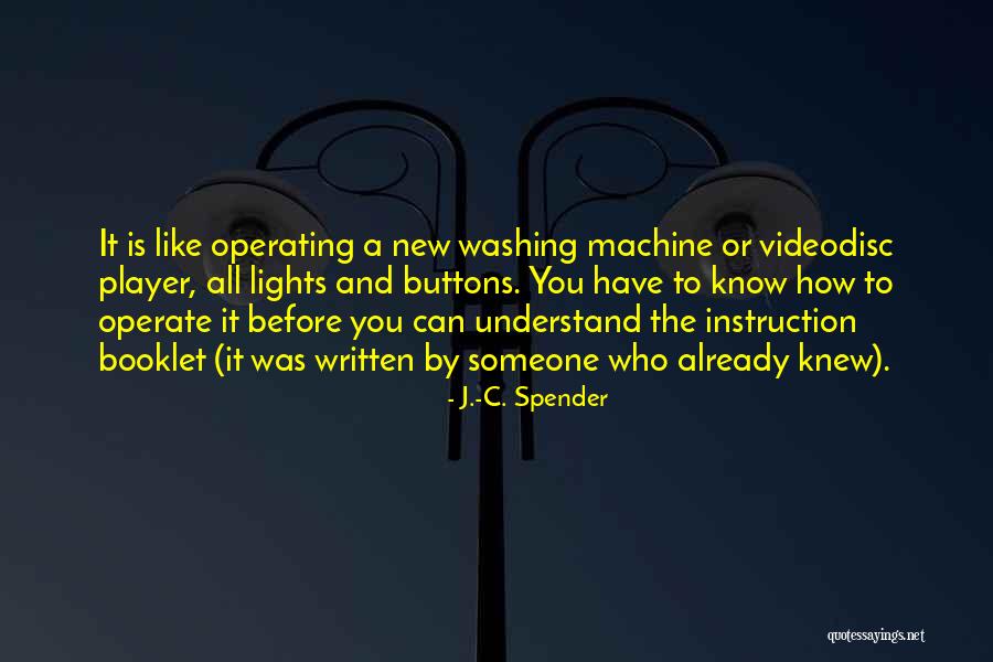 J.-C. Spender Quotes 1113951 J.-C. Spender Quotes 1113951