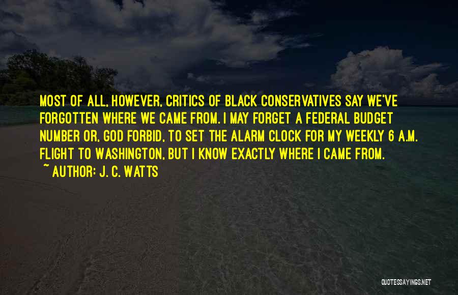 J. C. Watts Quotes 319694