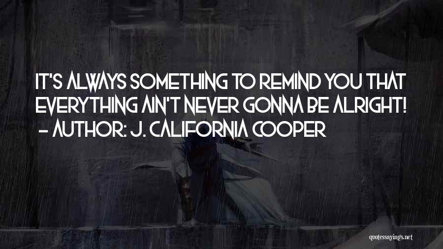 J. California Cooper Quotes 1082528