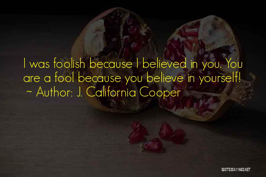 J. California Cooper Quotes 113261