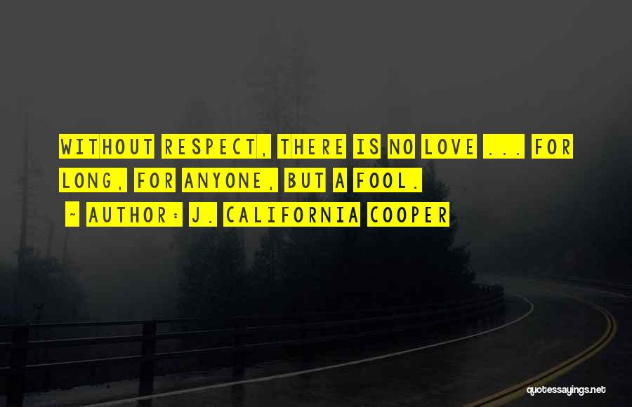 J. California Cooper Quotes 131443