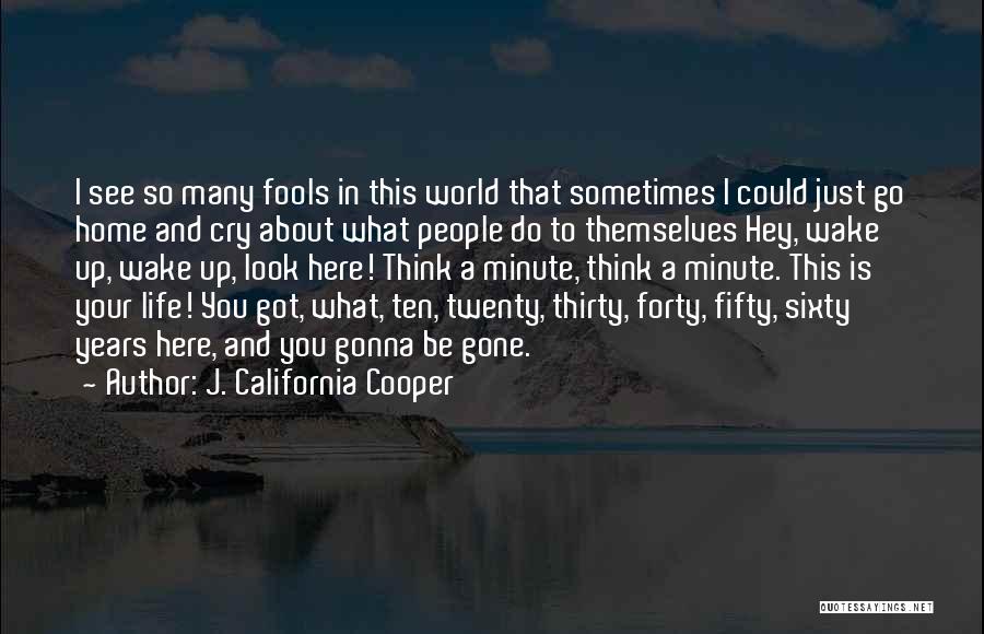J. California Cooper Quotes 181580