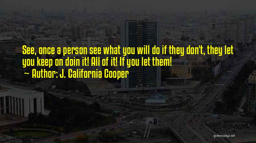 J. California Cooper Quotes 1936257