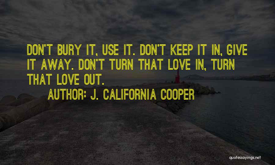 J. California Cooper Quotes 635309