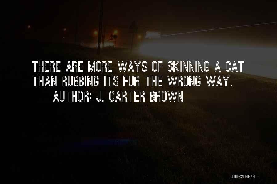 J. Carter Brown Quotes 477021