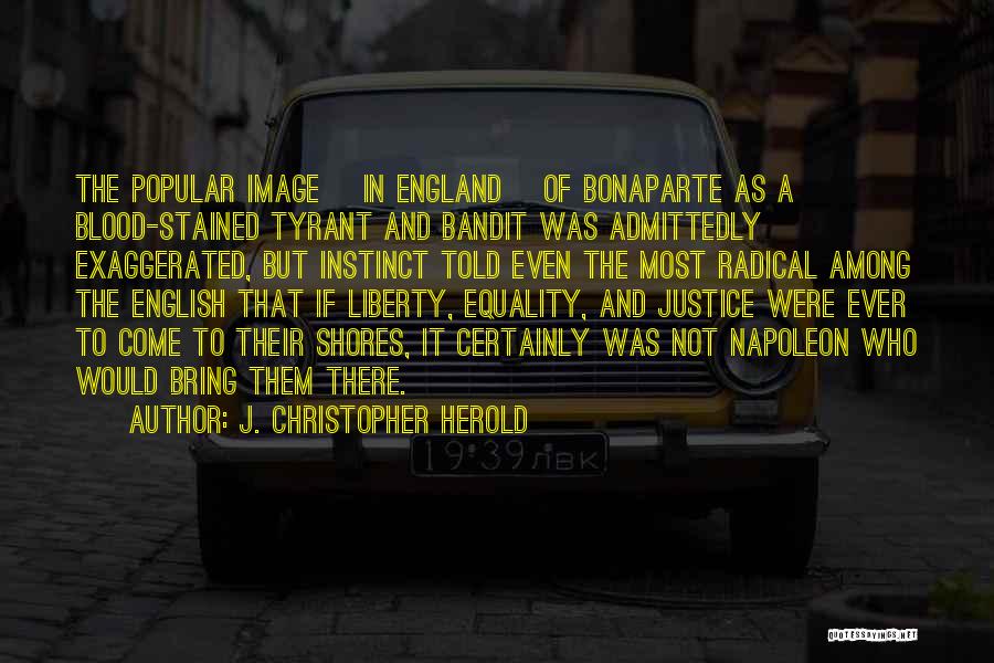 J. Christopher Herold Quotes 1685270