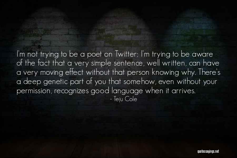J Cole Best Twitter Quotes By Teju Cole J Cole Best Twitter Quotes By Teju Cole