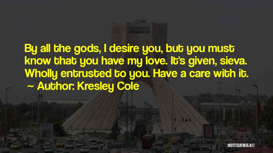 J Cole Love Me Not Quotes By Kresley Cole