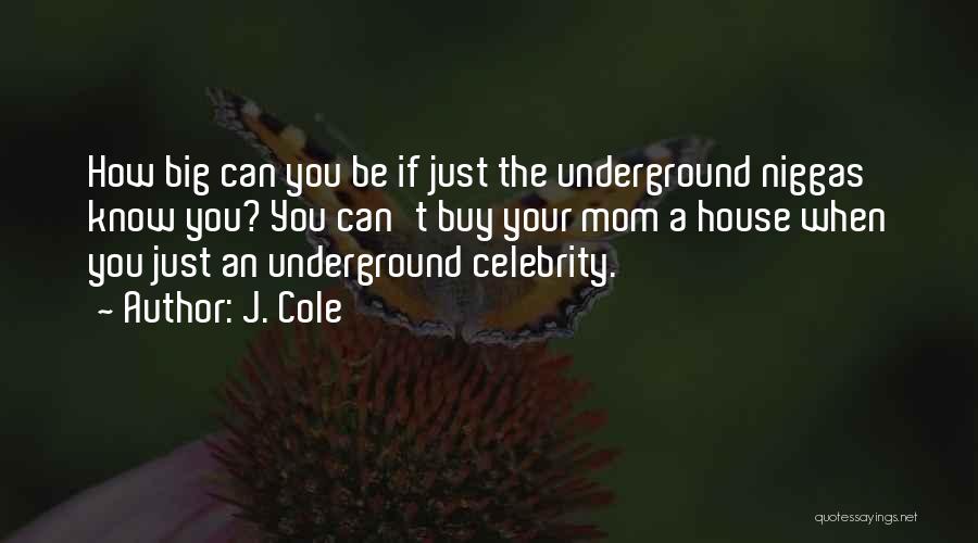 J. Cole Quotes 1072271