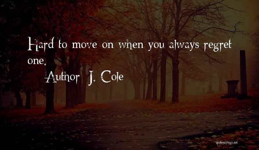 J. Cole Quotes 1313155