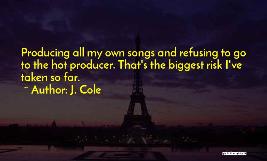 J. Cole Quotes 1358314