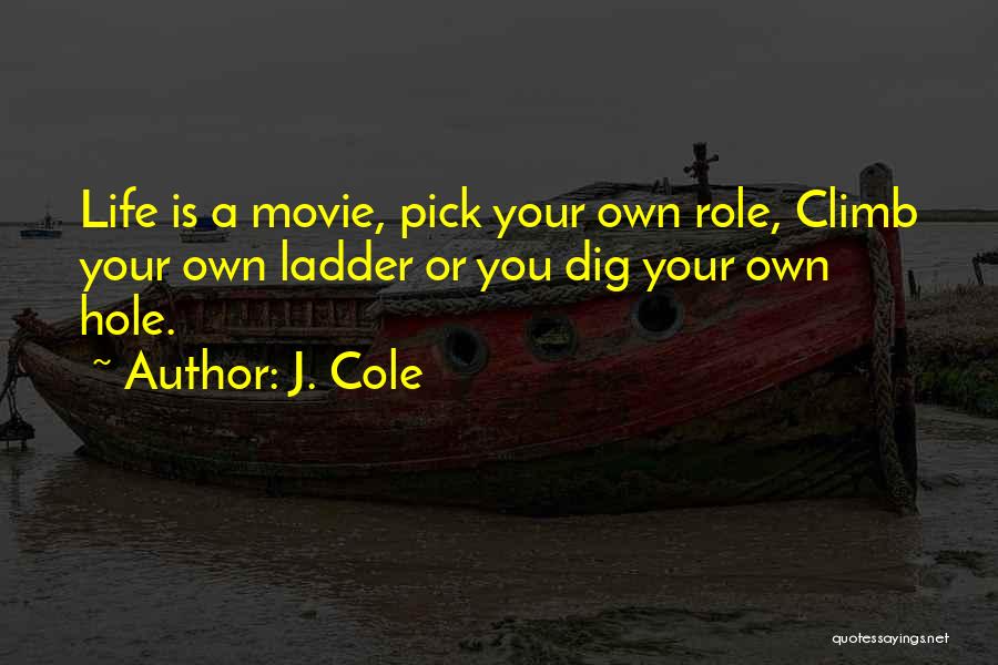 J. Cole Quotes 1729274