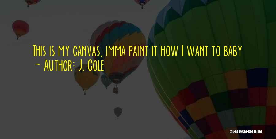 J. Cole Quotes 2188794